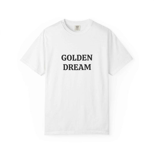 Golden Dream T-Shirt — Minimal Text Graphic Tee